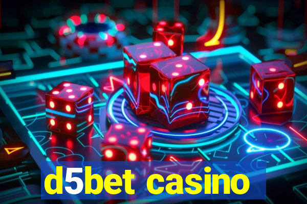 d5bet casino